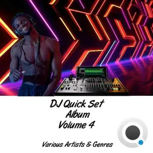 DJ Quickset Album, Vol. 4 (2025)