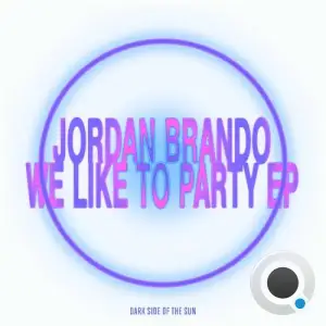 Jordan Brando - We Like To Party (2025)