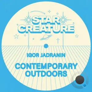 Igor Jadranin - Contemporary Outdoors (Deluxe Edition) (2025)