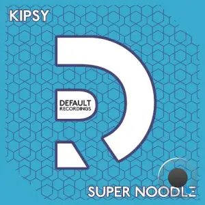 Kipsy - Super Noodle (2025)