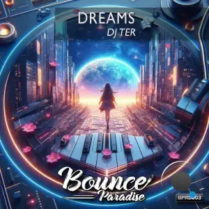 Dj Ter - Dreams (2025)
