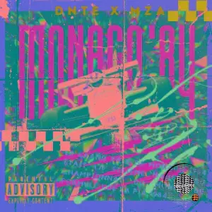 DNTE And MZA - Monaco' 84 (2025)