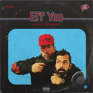 Eff Yoo - With All Due Respect (2025)