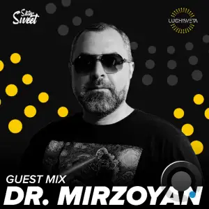 Dr. Mirzoyan - Luchisveta (21 June 2025) (2025-06-21)