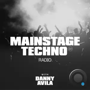 Danny Avila - Mainstage Techno 162 (2025-06-21)