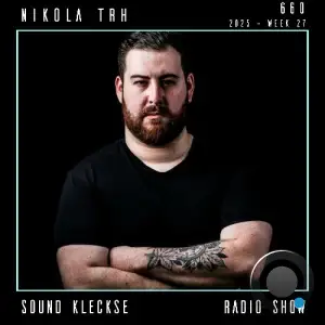 Nikola Trh - Sound Kleckse Radio Show 660 (2025-06-21)