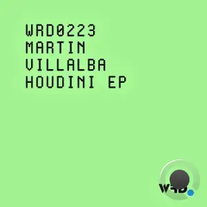 Martin Villalba - Houdini (2025)