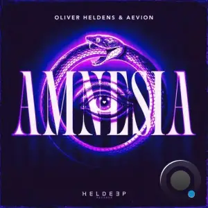 Oliver Heldens & Aevion - Amnesia (2025)