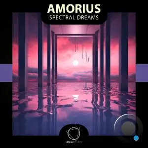 Amorius - Spectral Dreams (2025)