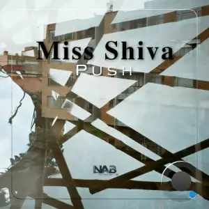 Miss Shiva - Push (2025)