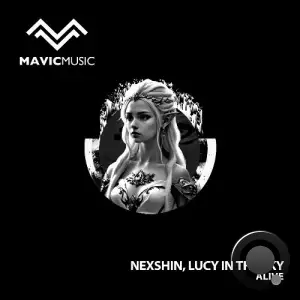 Lucy in The Sky & Nexshin - Alive (2025)
