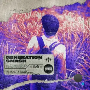 Zero Gravity & Nicson & Alistair Jones - Find You (2025)