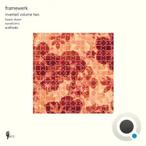 Framewerk - Inverted Volume Two (2025)