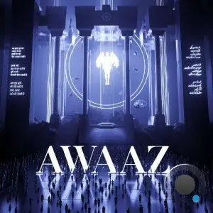 6RAJ & Static River - Awaaz (2025)