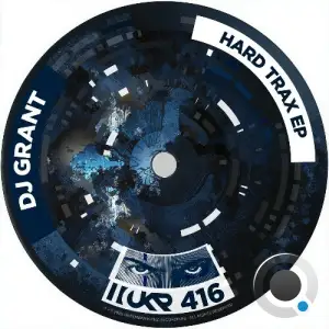 DJ Grant - Hard Trax (2025)
