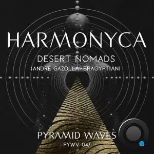 Andre Gazolla, Bragyptian aka Desert Nomads - Harmonyca (2025)