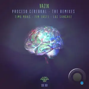 Vazik - Proceso Cerebral (The Remixes) (2025)