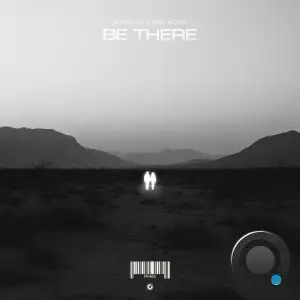 Monocule & Emiel Monte - Be There (2025)