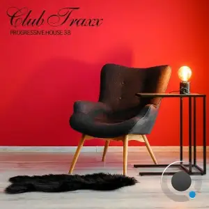 Club Traxx - Progressive House 38 (2025)