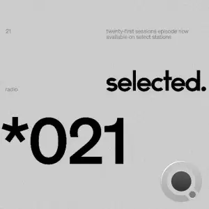 Selected - Selected Sessions 021 (2025-06-23)