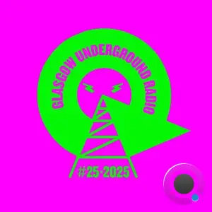 Kevin Mckay - Glasgow Underground Radio 129 (2025-06-23)