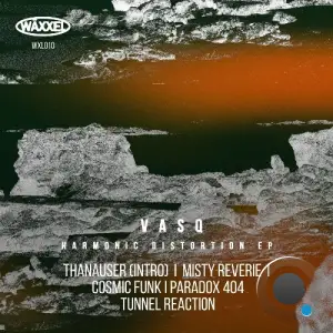 vasQ - Harmonic Distortion (2025)