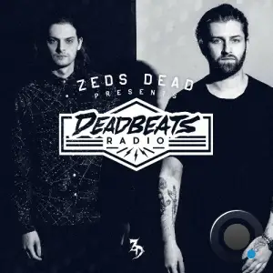 Zeds Dead - Deadbeats Radio 349 (2025-06-24)
