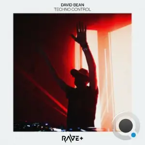 David Bean - Techno Control (2025)