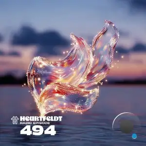Sam Feldt - Heartfeldt Radio 494 (2025-06-24)