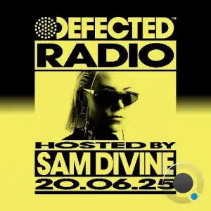 Sam Divine - Defected In The House (24 June 2025) (2025-06-24)