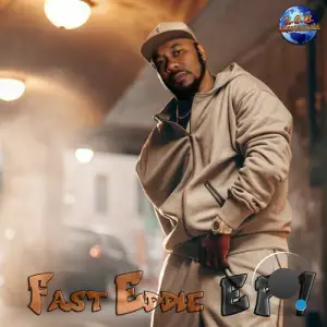 Fast Eddie - EP 1 (2025)