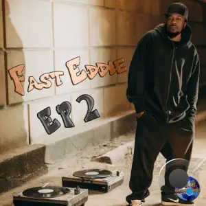 Fast Eddie - EP 2 (2025)