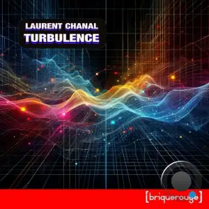Laurent Chanal - Turbulence (2025)