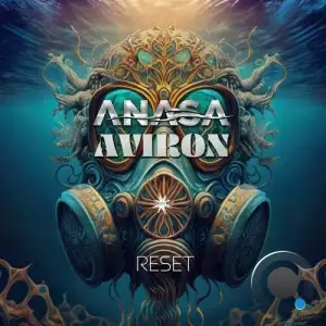 Anasa & Aviron - Reset (2025)
