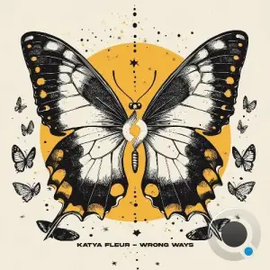 Katya Fleur - Wrong Ways (2025)