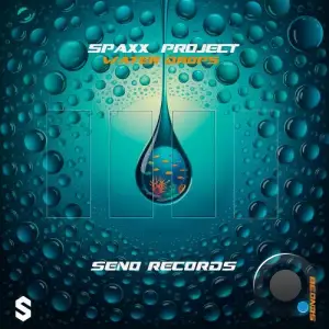 Spaxx Project - Water Drops (2025)