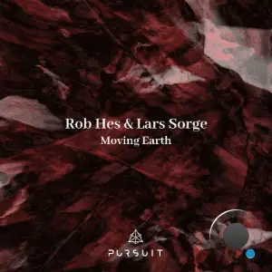 Rob Hes & Lars Sorge - Moving Earth (2025)