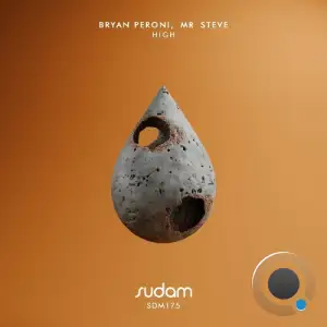 Bryan Peroni, MrSteve - High (2025)