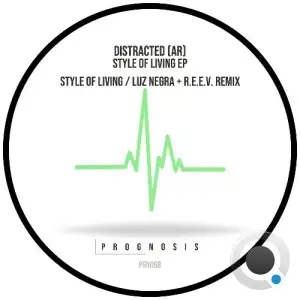 Distracted (AR) - Style Of Living (2025)