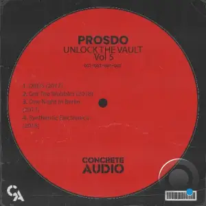 Prosdo - Unlock The Vault, Vol. 5 (2025)