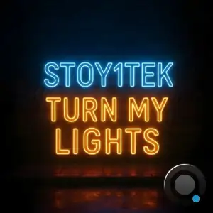 Stoy1tek - Turn My Lights (2025)