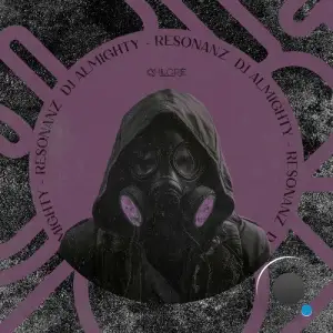 DJ Almighty - Resonanz (2025)