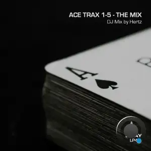 Ace Trax 1-5 - The Mix (2025)