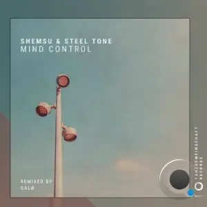 Shemsu & Steel Tone - Mind Control (2025)
