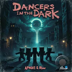 APM001, Blac (FR) - Dancers In The Dark (2025)