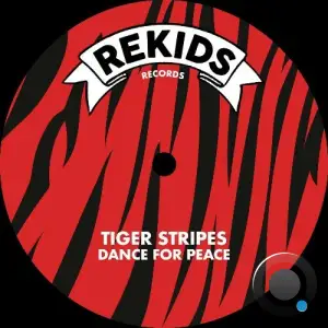 Tiger Stripes - Dance For Peace (2025)