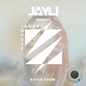 Jayli - Jagged Jungle 004 (2025-06-26)