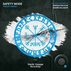 Safety Mode - Dream Awake (2025)