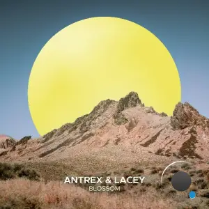 Antrex & Lacey - Blossom (2025)