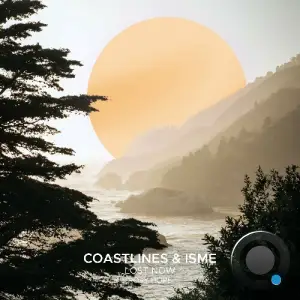 Coastlines, ISME ft. Rory Hope - Lost Now (2025)